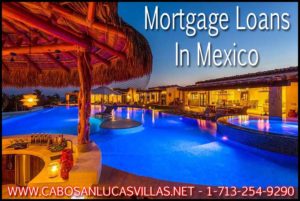 USA Based Mortgage Loans In Mexico